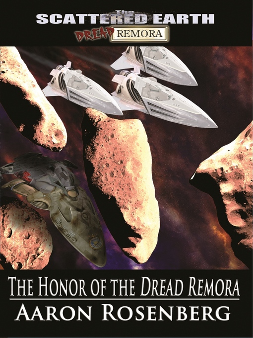 Title details for The Honor of the Dread Remora by Aaron Rosenberg - Available
